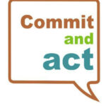 COMIT AND ACT